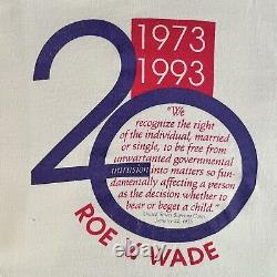 Vtg Roe v. Wade T Shirt 20th Anniversary 1993 Pro Choice XL Long Sleeve Tee 90s